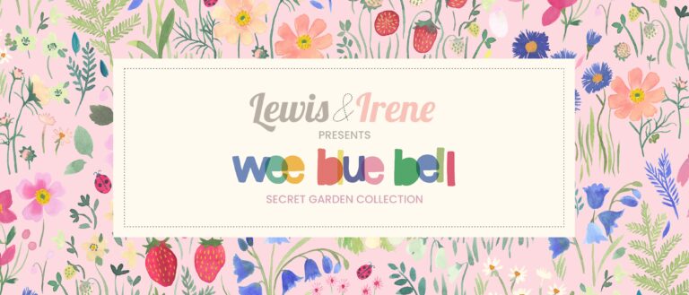 Secret Garden collection by Wee Blue Bell for Lewis & Irene